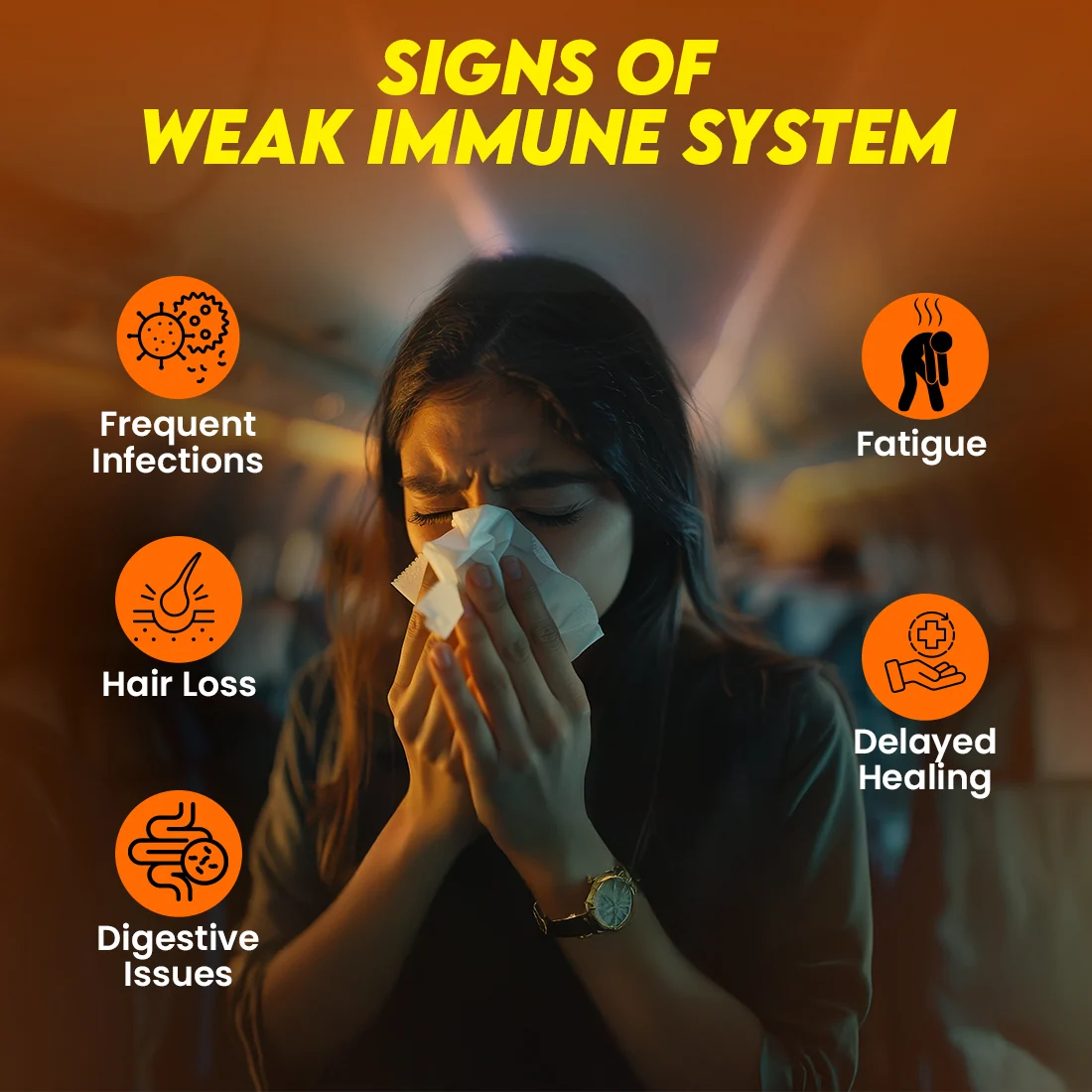 Signs of a weak immune system